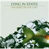 Lying In States Wildfire On the Lake (CD) Album
