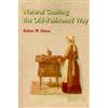 Robert W Pelton Natural Cooking the Old-Fashioned Way (Tascabile)