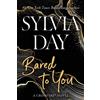 Sylvia Day Bared to You (Tascabile) Crossfire Novel
