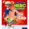 Tim Little Hero Academy: Oxford Level 1+, Pink Book Band: Cat in a C (Tascabile)