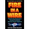 Steven Reed Nelson Fire in a Wire (Tascabile)