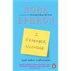 Nora Ephron I Remember Nothing and other reflections (Tascabile)