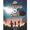 Marc J. Kuchner Cosmic Collisions: Asteroid vs. Comet (Tascabile)