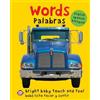 Roger Priddy Bright Baby Touch & Feel: Bilingual Words / Pala (Libro di cartone)