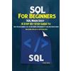 Berg Craig SQL For Beginners (Tascabile)