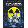 Glénat Fukushima: Chronique d'un accident sans fin