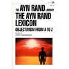 Penguin Publishing Group The Ayn Rand Lexicon: Objectivism from A to Z: 4