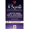 Area51 Publishing Il Segreto. I sette passi per il successo di Genevieve Behrend: Metodo guidato
