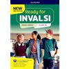 Oxford University Press Ready for Invalsi. Per la Scuola media. Con e-book. Con espansione online