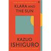 Faber & Faber Klara and the Sun: The Times and Sunday Times Book of the Year