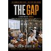 Do Business Better Publishing The Gap: A Business Novel About the Distance Between Numbers and Reality