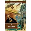 Éditions Ararauna 46 - L'île à hélice - Collection Jules Verne - Éditions Ararauna: Texte intégral