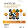 Hoepli Fondamenti di elettrotecnica ed elettronica. Per gli Ist. tecnici e professionali. Con e-book. Con espansione online
