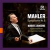 BR Klassik Gustav Mahler: Symphony No. 6