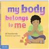 Free Spirit Publishing My Body Belongs to Me: A Book about Body Safety