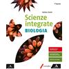 Mondadori Scuola Scienze integrate biologia. Per gli Ist. tecnici e professionali. Con e-book. Con espansione online
