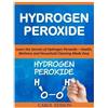 Carol Edison Hydrogen Peroxide (Tascabile)
