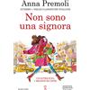Newton Compton Editori Non sono una signora. Numero 1 nelle classifiche italiane