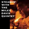 Miles Davis Steamin' (Vinyl LP)