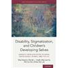 May-Lee Ku Misa Kayama Wendy Disability, Stigmatization, and (Copertina rigida)