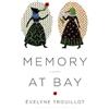 Évelyne Trouillot Memory at Bay (Tascabile)