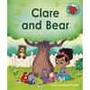 Susan Frame Clare and Bear (Tascabile) Red Squirrel Phonics Level 7 Set 2a
