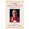 The Dalai Lama Howard C. Cutler The Art of Happiness - 20th Annivers (Tascabile)
