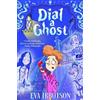 Eva Ibbotson Dial a Ghost (Tascabile)