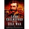 Gerald French Lord Chelmsford and the Zulu War (Tascabile)