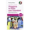 Touring Viaggiare in Italia con i bambini