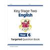 Coordination Group Publications Ltd (CGP KS2 English Year 6 Targeted Question Book