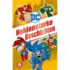 Nelson DC Superhelden: Heldenstarke Geschichten: mit Batman, Superman, Aquaman, Flash und Co. | Spannende Geschichten für Kinder ab 3 Jahren