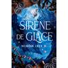 Ninon Iris H. Sirène de Glace: réécriture de conte spicy