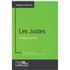 Profil-Litteraire.fr Les Justes d'Albert Camus (Analyse approfondie): Approfondissez votre lecture de cette œuvre avec notre profil littéraire (résumé, fiche de lecture et ... et modernes avec Profil-Litteraire.fr