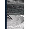 Henry Smith 1863-1943 Williams A History of Science; 3 (Tascabile)