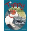 Mary Beth Stevens Tippy Finds His Purpose (Copertina rigida)