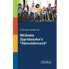 Cengage Learning A Study Guide for Wislawa Szymborska's "Astonishm (Tascabile)