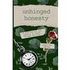 Angelica Ashley Unhinged Honesty (Tascabile)