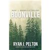 Ryan J Pelton Boonville (Tascabile) Boonville Trilogy (YA Thriller)