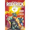 Eduardo Medeiros RODERICK AND THE CITY OF MORHIL TP (Tascabile)