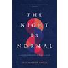 Tyndale Refresh The Night Is Normal: A Guide Through Spiritual Pain