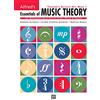 Alfred Music Co Alfred's Essentials of Music Theory, Book 1: 30 Reproducible Activities, Plus 6 Tests