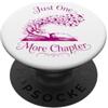 Just One More Chapter Fantasy Reader Mag Solo un altro capitolo Fantasy Reader Magical Book Lover PopSockets PopGrip Adesivo