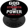 Men's Christian Faith Gospel Designs & Q GOD is My Strength & Power - 2 Samuel 22:33 Men's Christian PopSockets PopGrip Adesivo