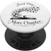 Just One More Chapter Fantasy Reader Mag Solo un altro capitolo Fantasy Reader Magical Book Lover PopSockets PopGrip Adesivo