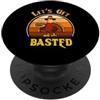 lets get basted Thanksgiving 2026 Funny Let's Get Basted divertente Turchia Camicia Donna Uomo Ringraziamento PopSockets PopGrip Adesivo