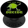Tennis Player Matching Family Shopp Let The Net Decide - Palla da tennis divertente per uomo e donna PopSockets PopGrip Adesivo