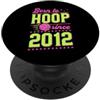 Sporty Birthday Party Supply for Basketb Born To Hoop Since 2012, anno di nascita, tema basket, compleanno PopSockets PopGrip Adesivo