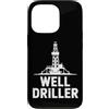 Water Well Driller Gifts / Well Drilling Custodia per iPhone 13 Pro Perforazione di pozzi di perforazione di pozzi d'acqua