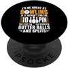 Funny Bowling Bowler Gifts Bowling Lover Sarei bravo a bowling se non fosse per il 10 Pin Bowler PopSockets PopGrip Adesivo